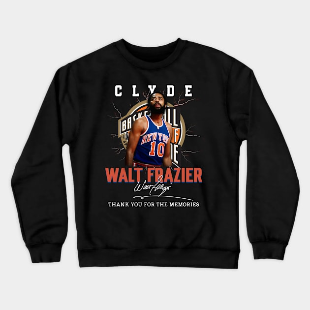 Walt Frazier The Clyde Basketball Legend Signature Vintage Retro 80s 90s Bootleg Rap Style Crewneck Sweatshirt by CarDE